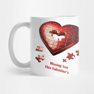 Missing You This Valentine's Day Mug